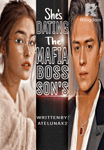 She's Dating The Mafia Boss Son's