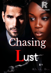 Chasing Lust (Dust Of Lust Book 2)