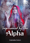 Imprisoned by The Alpha