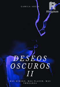 Deseos Oscuros II
