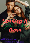 Loving A Cold-hearted Boss 