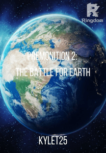 Premonition 2: The Battle for Earth