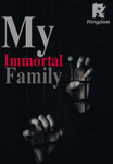MY IMORTAL FAMILY