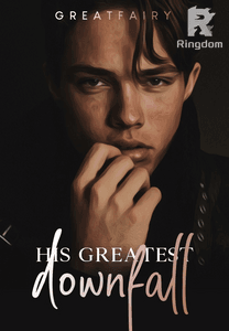 His Greatest Downfall