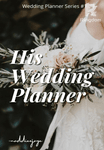 His Wedding Planner