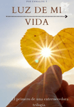 Luz de mi vida