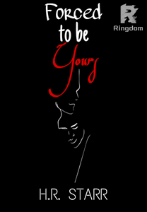 Forced to be Yours