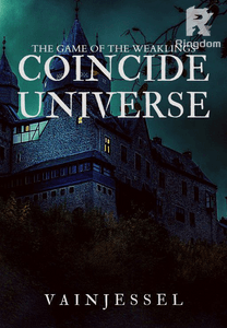 Coincide Universe (The Game of the Weaklings)