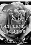 SIN PERMISO DE MORIR