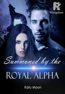 Summoned by the royal alpha