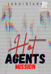 Hot Agents Mission