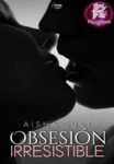 Obsesión Irresistible