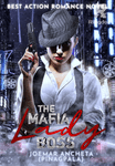 The Mafia Lady Boss