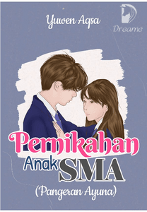 Novel pernikahan anak sma