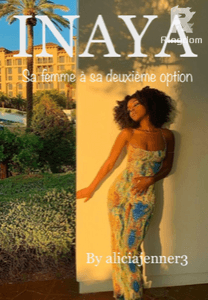 INAYA | sa femme à sa deuxième option|