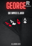 George: Que empiece el juego