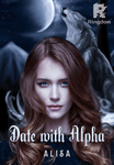 Date with Alpha
