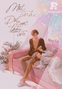 Mật tình: Đặt cược trái tim