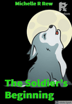 The Soldier's Begining 