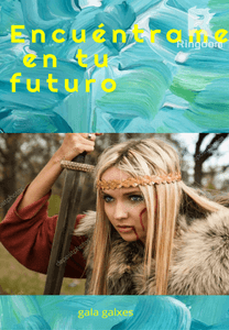 encuéntrame en tu futuro