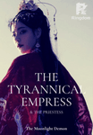 THE TYRANNICAL EMPRESS & THE PRIESTESS 