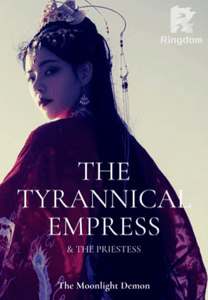 THE TYRANNICAL EMPRESS & THE PRIESTESS 