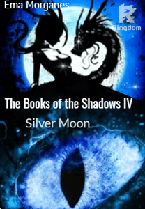 The Books of the Shadows IV - Silver Moon