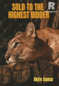 Sold to the Highest Bidder 