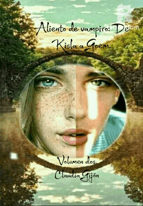 Aliento de vampiro: De Kisla a Goem. Vol.2