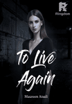 To Live Again 