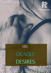His Deadly Desires