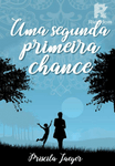 Uma segunda primeira chance
