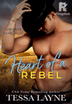 Heart of a Rebel: A Cowboys of the Flint Hills Novel