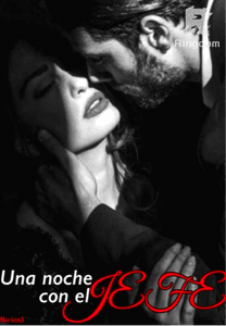 UNA NOCHE CON EL JEFE