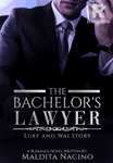 THE BACHELOR'S LAWYER