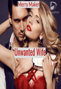 Unwanted Wife-Dreame