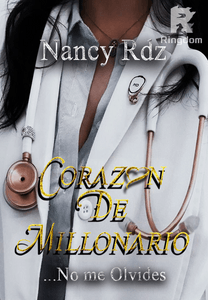 Corazón de millonario... No me olvides