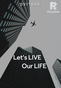 Let's Live Our Life