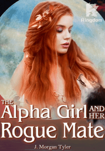 The Alpha Girl and Her Rogue Mate