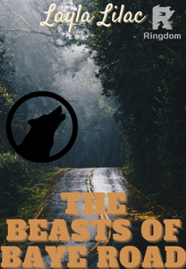 The Beasts of Baye Road