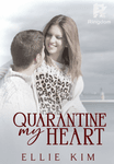 QUARANTINE MY HEART