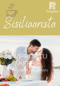 Impromptu Affair/Pelakor Dadakan