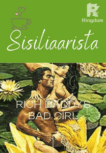 Rich Daddy's Bad Girl