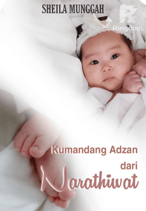 Kumandang Adzan dari Narathiwat