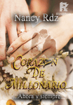 Corazón de millonario... Ahora y siempre