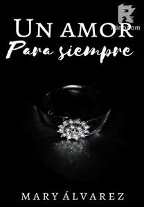 UN AMOR PARA SIEMPRE 