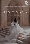 MAX Y MARÍA