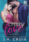 This Crazy Love
