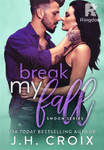 Break My Fall