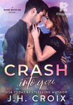 Crash Into You